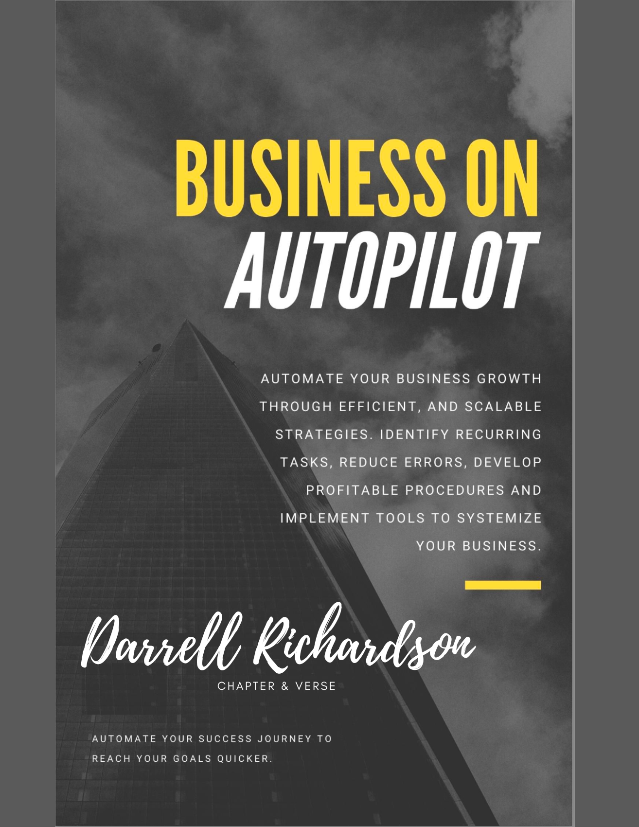 Business on Autopilot | Automate Your Success Journey to Reach Your Goals Quicker