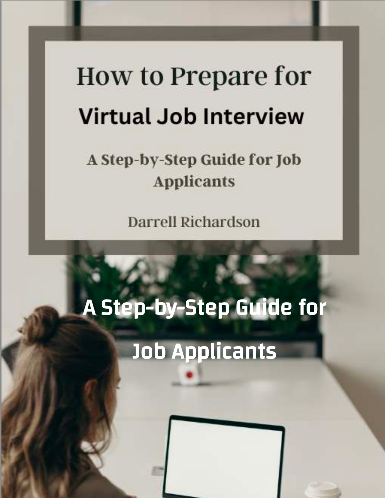 How to Prepare for A Virtual Job Interview